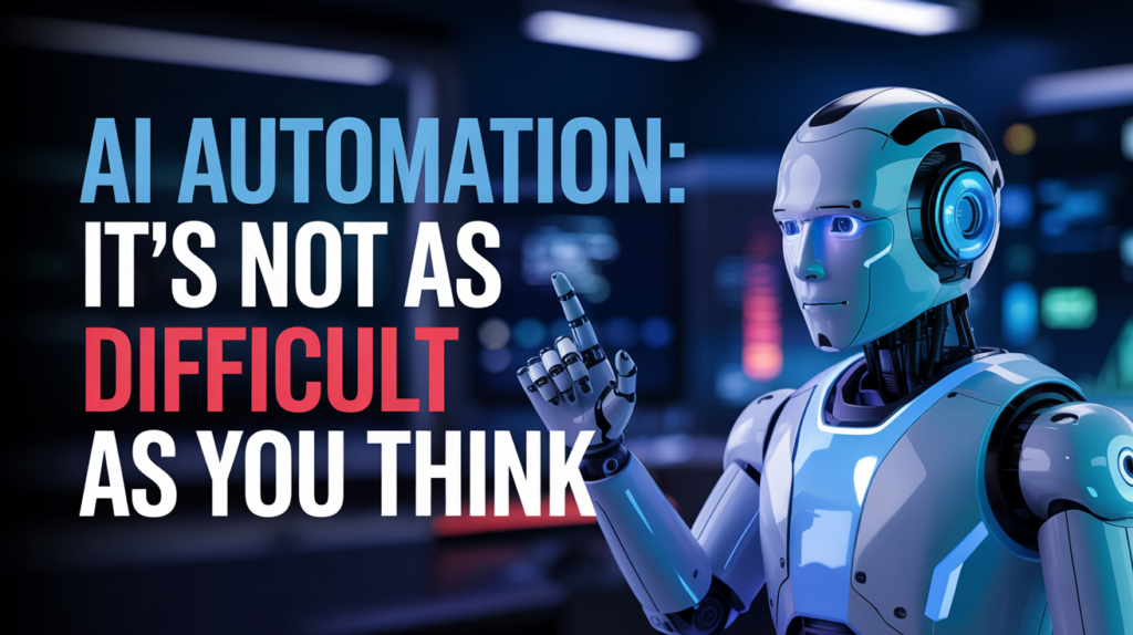 AI Automation: It's Not as Difficult as You Think 53wOR8LNRfuK6rkdKKTrBg 1024x574 - AI Automation: It's Not as Difficult as You Think